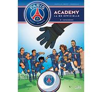 Paris Saint-Germain Academy T04: Matchs décisifs