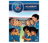 Psg Academy Tome 6 - Gagner Ensemble