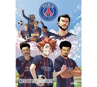 Paris Saint-Germain : Génération rouge et bleue T03 Un voyage pour grandir - Mathieu Mariolle - Soleil - cartonné - Bande dessinée jeunesse