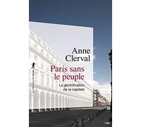 Paris Sans Le Peuple - La Gentrification De La Capitale