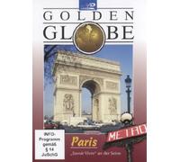 Paris - "Savoir Vivre" an der Seine - Golden Globe