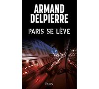 Paris se lève