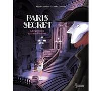 Paris secret Muriel Zürcher (Auteur), Gérald Guerlais (Illustration)