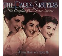 Paris Sisters - Complete Phil Spector Ses