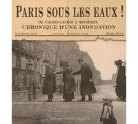 Paris sous les eaux !