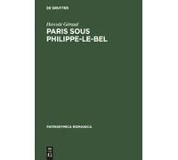 Paris Sous Philippe-Le-Bel