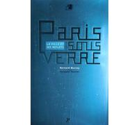 Bernard Marrey et Jacques Ferrier – Paris sous verre : La ville et ses reflets – Broché (Picard)