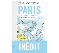 Paris Suivi de Notes sur l'amour - Jean Cocteau - Grasset - broché - Roman
