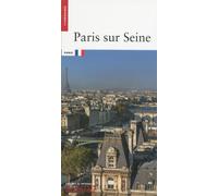 Paris sur seine - Guy Lambert - Monum Patrimoine Eds Du - broché - Guide