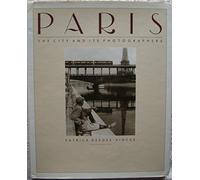 Paris: The City and Its Photographers