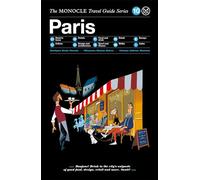 Paris : The Monocle Travel Guide Series