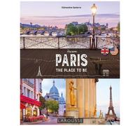 Clémentine Santerre – Paris - The Place to be – Larousse – Broché