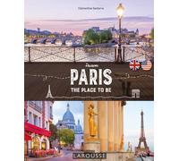 Clémentine Santerre – Paris - The Place to be – Larousse – Broché