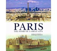 Paris:The Story of a Great City