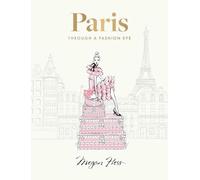 Paris: Through a Fashion Eye