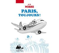 Paris toujours ! - J.P. Nishi - Philippe Picquier - broché - Bande dessinée