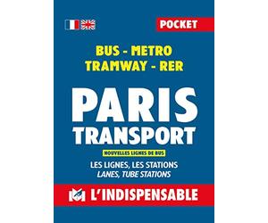 Paris transport pocket: Bus métro tramway RER les lignes les stations