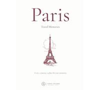 Paris: Travel Memories
