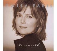 Paris, Twila - True North