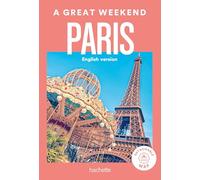 Collectif – Paris : Un grand week-end – version anglaise – 1 plan détachable – Broché