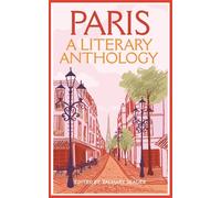 Paris, une anthologie littéraire