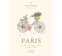 Paris Une collection d'images de créateurs parisiens à colorier - Zoé de Las Cases - Hachette Pratique - relié - Carnet (de voyage, intime, de notes)