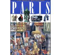 PARIS UNE VILLE & SON HISTOIRE