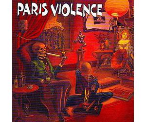 Paris Violence - en Attendant L'Apocalypse
