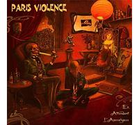 Paris Violence - en Attendant l'Apocalypse [Import]
