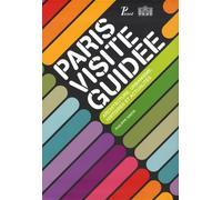 Paris visite guidée: Architecture, urbanisme, histoires et actualités