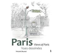 Paris, Vues dessinées - Vincent Brunot - Fage Eds - broché - Beau livre