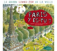 Paris y es-tu ? - Masumi Kamiyama - Parigramme Eds - relié - Document jeunesse
