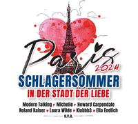 PARIS2024:SCHLAGERSOMMER IN DER STADT DER LIEBE 2 CD NEUF