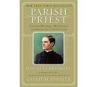Parish Priest by Douglas BrinkleyJulie M. Fenster Douglas Brinkley, Julie M. Fenster (Auteur)