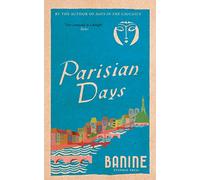Parisian Days: The Rediscovered Classic Memoir