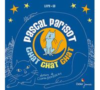 Parisot, Pascal - Chat chat chat