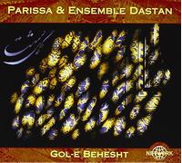 Parissa & Ensemble Dastan - Gol-E Behesht [Import]