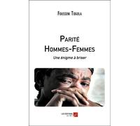 Parité Hommes-Femmes - Une Énigme À Briser