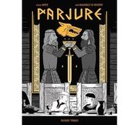 Parjure Nicolas Savoye (Auteur), Simon Beauvarlet De Moismont (Scénario)