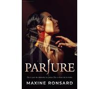 PARJURE: Un thriller psychologique