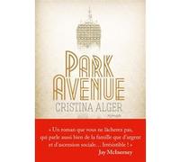 Park Avenue - Nathalie Cunnington - Albin Michel - broché - Roman