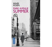 Park Avenue summer - Renée Rosen - Pocket - Poche - Roman