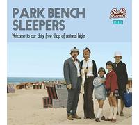 Park Bench Sleepers - Welcome to Our Duty Free Shop of Natural Highs [Import]