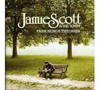 Park Bench Theories by Jamie Scott & The Town (2007-09-03)
