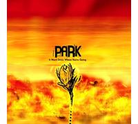 Park - It Won T Snow Where You Re Going