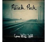 Park, Patrick - Come What Will [Import]