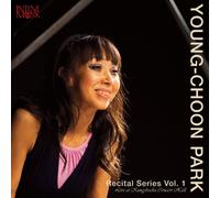 Young-Choon Park - Recital Series 1