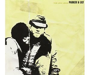 Parker and Lily - The Low Lows