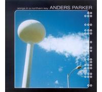 Parker,Anders - Songs in a Northern Key