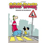 Parker & Badger - Tome 3 - Passage de blaireaux